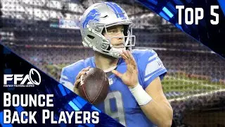 Top 5 Bounce Back Players - 2020 Fantasy Football Advice