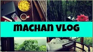 The Machan, Lonavala Vlog! | MostlySane
