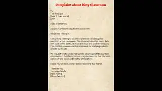 Complaint Letter to the Principal About Dirty Classroom | English Letter Writing  #shorts #ytshorts