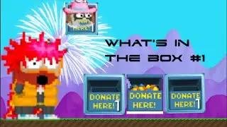 Growtopia| What's In The Box #1