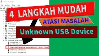 How to Solve UNKNOWN USB DEVICE WITH CODE ERROR 43.