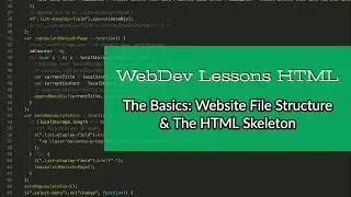 HTML: (1-A) Website File Structure & The HTML Skeleton