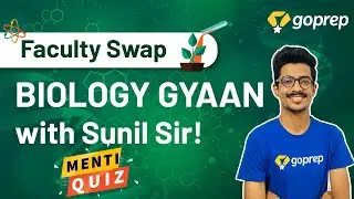 Biology Gyaan with Sunil Sir! | Goprep Faculty Swap | Class 9 | Sunil Sir | NCERT |