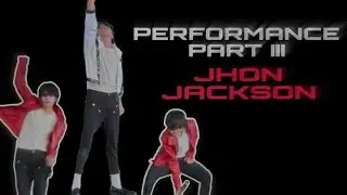 Performance Part 3 - Michael Jackson Impersonator | JHON JACKSON 