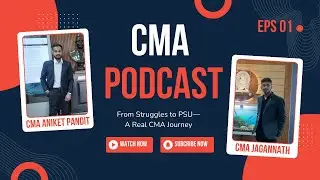 From Struggles to PSU | Real CMA Journey ft. CMA Jagannath Chatterjee
