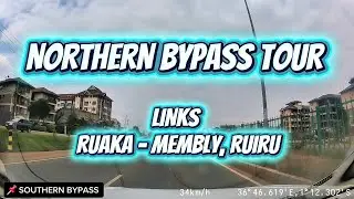 Northern Bypass Tour: Ruaka to Ruiru via Northern Bypass || Exploring Northern Bypass | Kenyan Roads