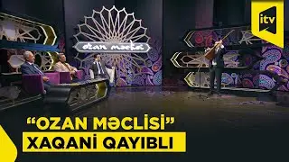 Xaqani Qayıblı | “Ozan məclisi”, 18.01.2026
