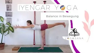 IYENGAR YOGA - Balance in Bewegung
