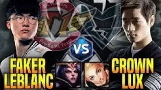 Faker Leblanc vs Crown Lux - T&aacute;i Diễn Trận Chung Kết | Faker No1 | Leblanc Montage