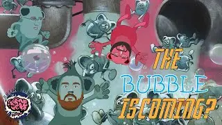 The Bubble is Coming? | Brainstorm Brewery #397 | Magic Finance