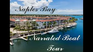 A Narrated Boat Tour of Naples Bay