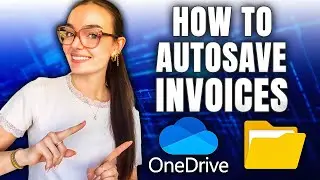 The BEST way to auto-save Invoices to OneDrive