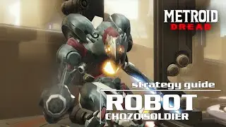 Руководство по стратегии для босса-робота Чозо-солдата Metroid Dread
