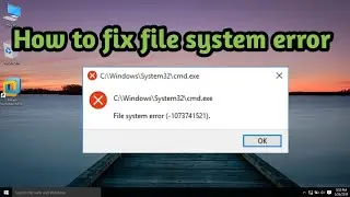 How to fix File system error. |Learning Phase|