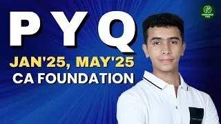 CA Foundation Maths - PYQ May'25, Jan'25 | Number Series, Coding-Decoding & Odd Man Out 🚀