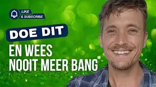 Doe dit en wees nooit meer bang - Een gevoel is niets om bang voor te zijn - Laat het door jou gaan