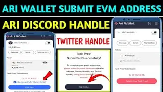 ⏰ARI WALLET TASK PROOF SUBMITTED | ARI CHAIN EVM WALLET | ARI CHAIN DISCORD HADNLE | TWITTER HANDLE