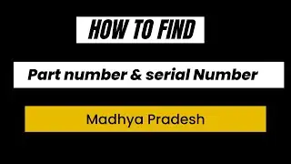 How to find part number and serial number in Voter id in Madhya Pradesh?