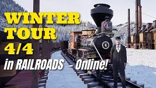 Winter Tour 4/4 | A Ride-Along in Railroads Online