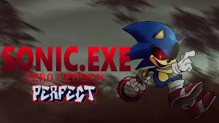 Friday Night Funkin' - Perfect Combo - SONIC.EXE ZERO VERSION Mod [HARD]