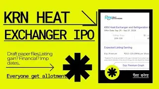 KRN Heat Exchanger and Refrigeration Limited IPO  Imp dates ,allotment,listing gain, GMP Paisa Doub💸
