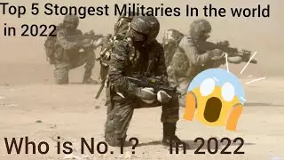 Top 5 Strongest Military in the World in 2022 #military #world  #mrknowledgeable