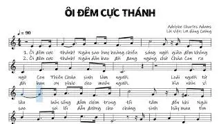 &Ocirc;i Đ&ecirc;m Cực Th&aacute;nh - Adolphe Charles Adams - Lm. H&ugrave;ng Cường