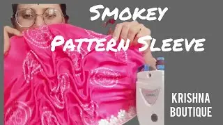 Smocked / Smokey Sleeve Design | Fashion Designer Sleeve Idea 🧐