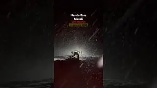 Manali live snowfall // Hamta Pass.  #snow #snowfall #manali #hamtapass #live #livesnowfall #trend