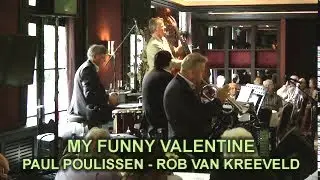 MY FUNNY VALENTINE - PAUL POULISSEN - ROB VAN KREEVELD