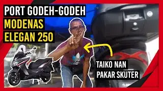 Modenas Elegan 250 tukar mangkok korek dengan Taiko Nan expert skuter