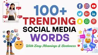 100+ Trending Social Media Words with Meanings & Sentences | Learn Easy English Vocabulary Fast