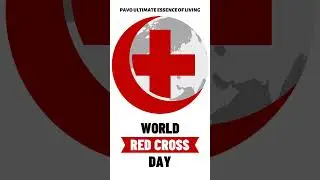 Happy World Red Cross and Red Crescent Day !!
