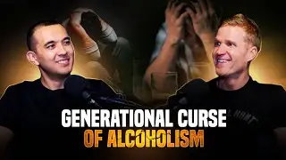 Generational Curse of Alcoholism (E01S04)