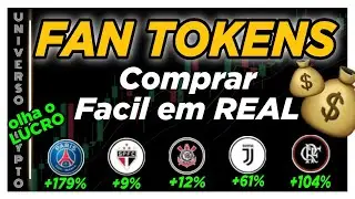 🚨 FAN TOKENS LUCROS EM ALTA NO MERCADO | Compre F&aacute;cil Direto com Real