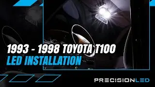 How To Install Toyota T100 LED Interior - 1st Gen | 1993 - 1998