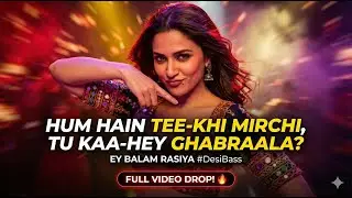 Balam Rasiya - New Release Hot Hindi Bhojpuri Mix Song #DesiBeats #DanceMusic #hindibhojpuri