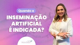 Indica&ccedil;&otilde;es para o tratamento de insemina&ccedil;&atilde;o artificial