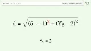 Find the distance between two points p1 (-1,2) and p2 (5,-6): Step-by-Step Video Solution