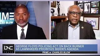 Rep. Jim Clyburn on Infrastructure Bill and Build Back Better Plan