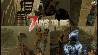 Escape from Gravestowne (#7daystodie)