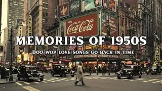 First love in 1950 | Nostalgic Oldies Playlist -1950s #8
