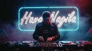Hava Nagila (Modern EDM Remix) | J.Devis