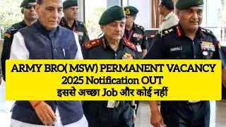 आर्मी BRO(Border Road Organisation) MSW Tradesman Permanent Recruitment 2025 Notification Out