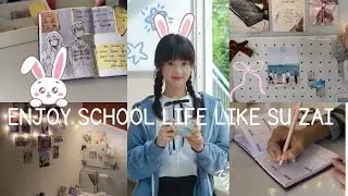 ENJOY SCHOOL LIFE LIKE SU ZAI ✨6 Easy Tips | Being Productive