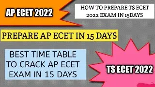 how to prepare ap/ts ecet 2022 exam in 15 days| best tips to get below 500 rank in ap ecet 2022