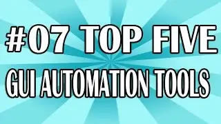 Top Tech 07 (GUI Automation Tools) | QAShahin