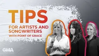 Point Of Grace's Advice To Aspiring Artists