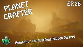 The Dark Truth Behind the Warden's Disappearance - Planet Crafter