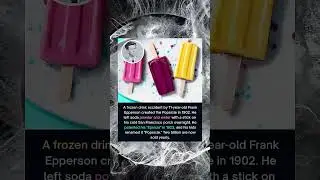 The 11-Year-Old Who Accidentally Invented the Popsicle 🍭 | Crazy History Fact
